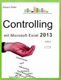 Controlling mit Microsoft Excel 2013